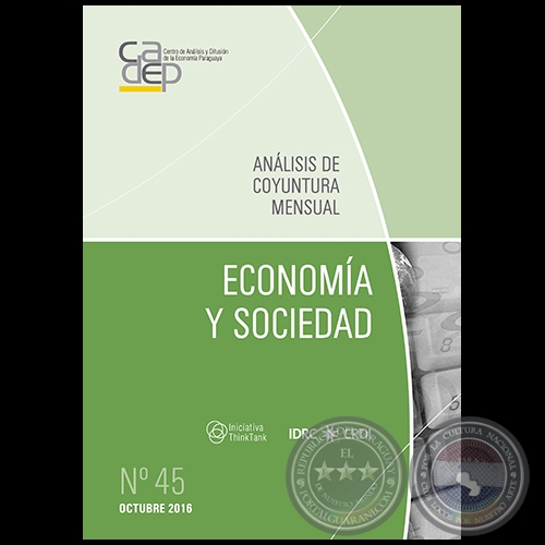 REVISTA DIGITAL ECONOMA Y SOCIEDAD N 45. ANLISIS DE COYUNTURA MENSUAL